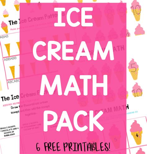 Free Ice Cream Math Printables Pack School Time Ice Cream Math Worksheets - Ice Cream Math Worksheets