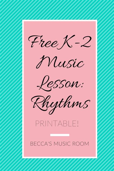Free K 2 Music Lesson Rhythm Becca X27 2nd Grade Music - 2nd Grade Music