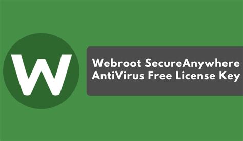 free license Webroot SecureAnywhere ++ 
