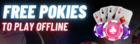 free pokies to play offline