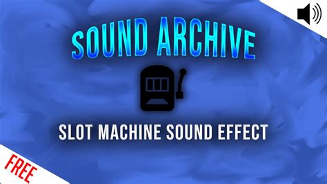 free slot machine sound effects orhw