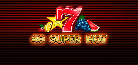 free slots 40 super hot pifp