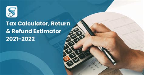 Free Tax Return Calculator Estimate Your Tax Refund Filing Taxes Calculator - Filing Taxes Calculator