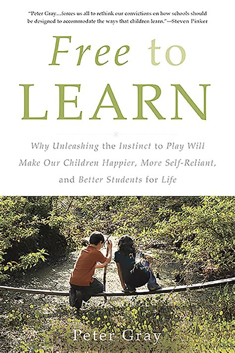 Free To Learn Peter Gray