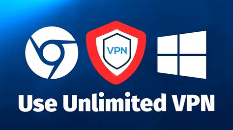 free unlimited vpn for windows no registration