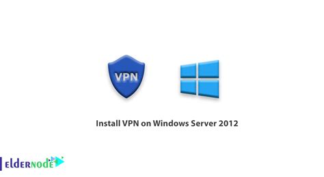 free vpn for windows server 2012