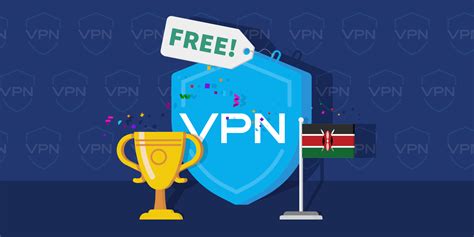 free vpn kenya