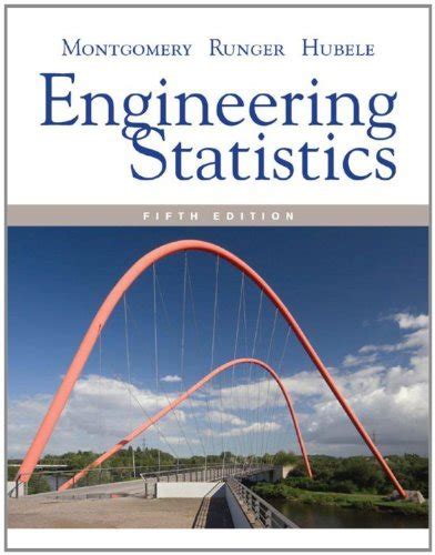 Download Free Book Engineering Statistics 5Th Edition Montgomery 