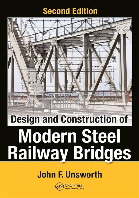Read Free Download Design Of Modern Steel Railway Bridges Book 