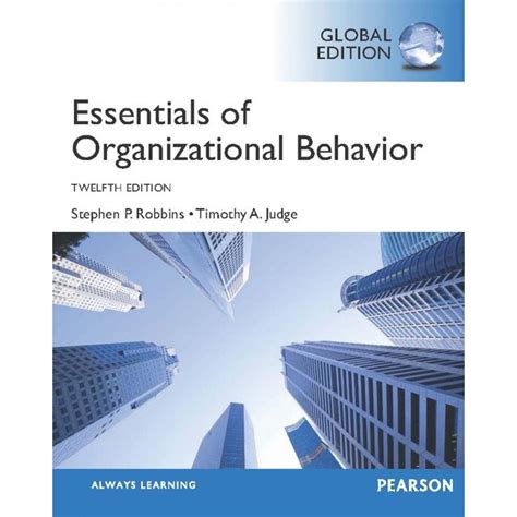 Download Free Download Essentials Of Organizational Behavior 12Th Edition Pdf 