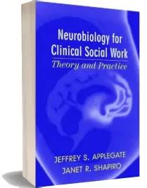 Download Free Download Neurobiology For Clinical Social Work Book 