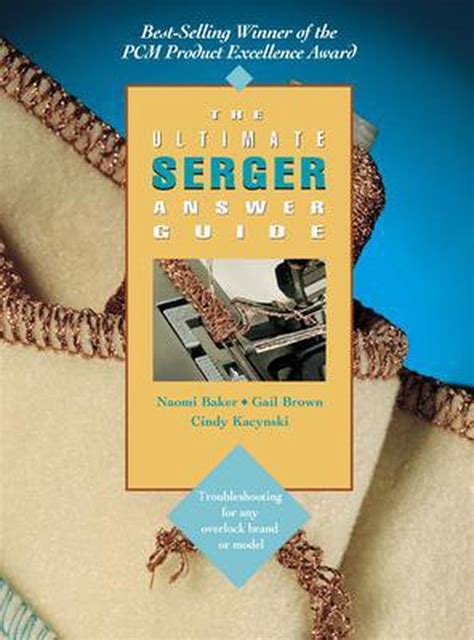 Full Download Free Download The Ultimate Serger Answer Guide 