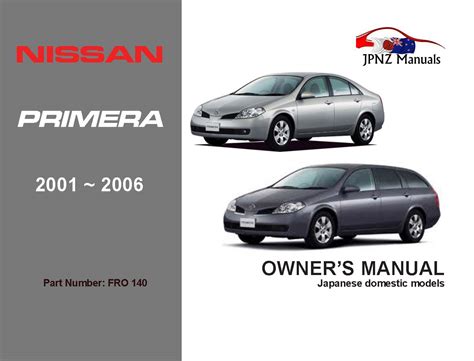 Full Download Free Nissan Primera Owners Manual 