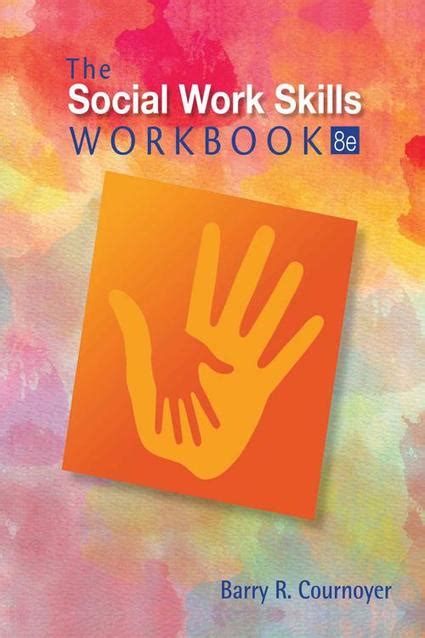Read Free The Social Work Skills Workbook 7Th Edition Pdf 