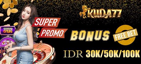 FREEBET 30K 50K 100K - Freebet tanpa deposit  jika