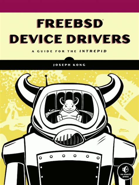 Read Freebsd Device Drivers A Guide For The Intrepid 