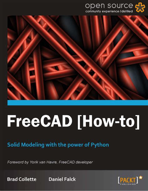 Full Download Freecad Solid Modeling With The Power Of Python Brad Collette 