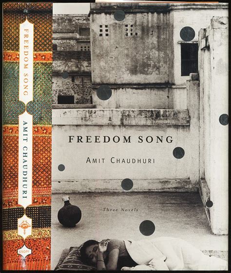Full Download Freedom Song Three Novels Amit Chaudhuri 