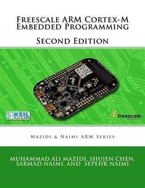 Full Download Freescale Arm Cortex M Embedded Programming Volume 3 Mazidi And Naimi Arm Books 