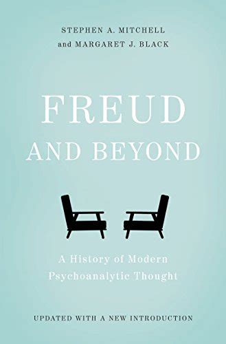 Download Freud And Beyond A History Of Modern Psychoanalytic Thought 