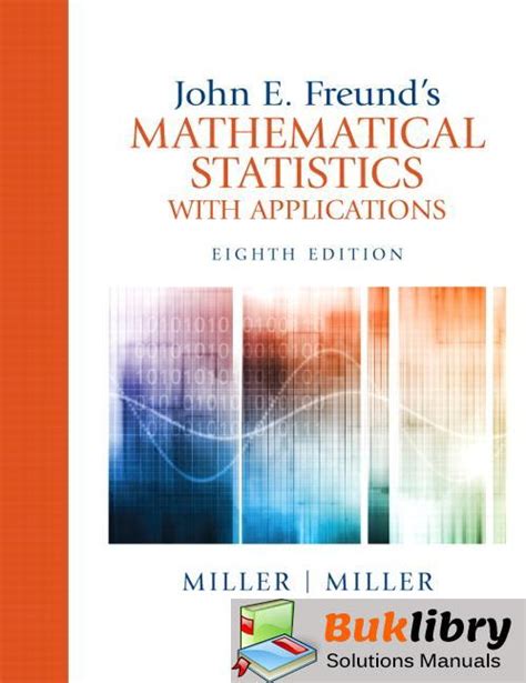 Full Download Freund Mathematical Statistics Solution Manual 