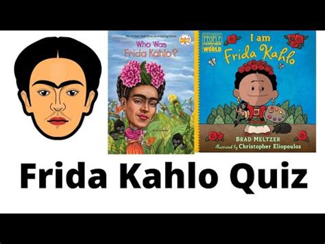 Read Online Frida Kahlo Quiz Brainpop 