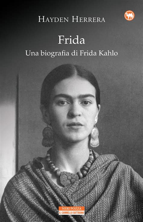 Full Download Frida Una Biografia Di Frida Kahlo 