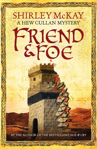Friend Foe A Hew Cullen Mystery Book 4 A Hew Cullan Mystery