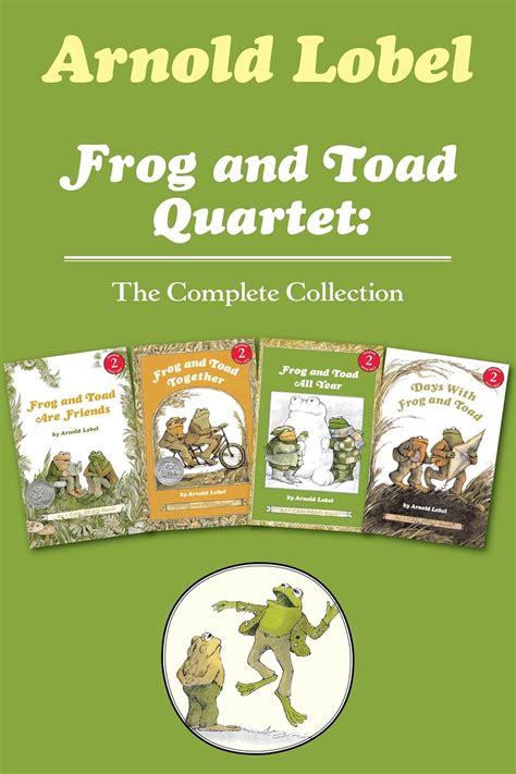 Frog And Toad Quartet The Complete Collection I C