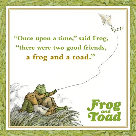 Frog And Toad Quotes