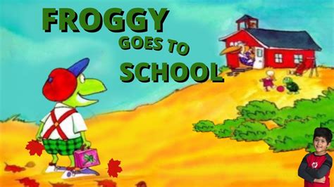 Read Online Froggy Goes To School 