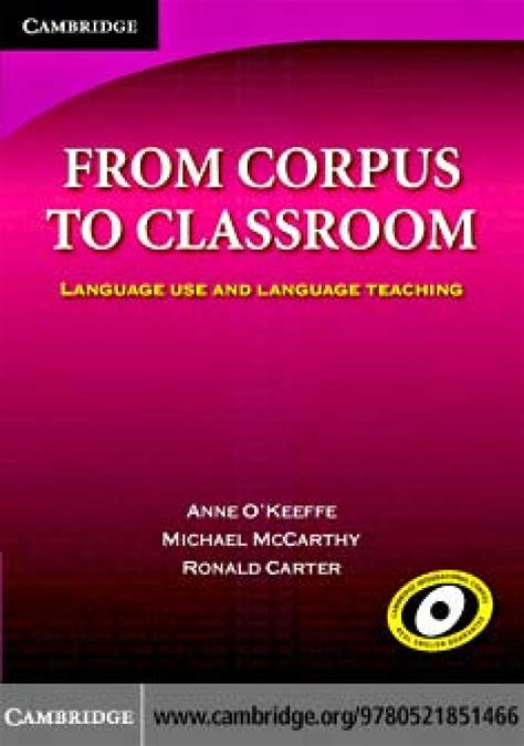 From Corpus To Classroom Language Use And Language Teaching