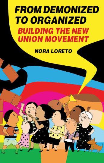 From Demonized To Organized