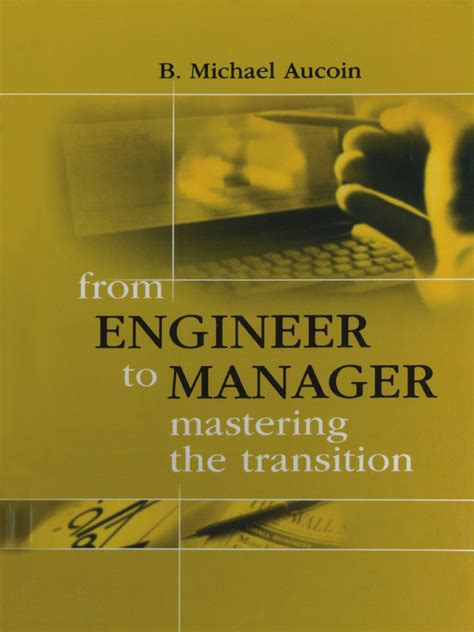 From Engineer To Manager Mastering The Transition