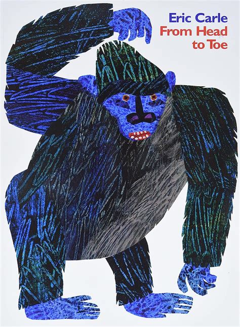 From Head To Toe Eric Carle