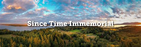 From Time Immemorial