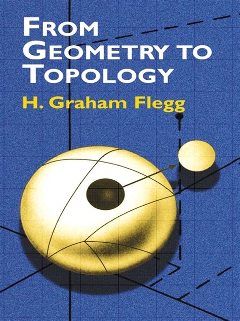 Download From Geometry To Topology H Graham Flegg 