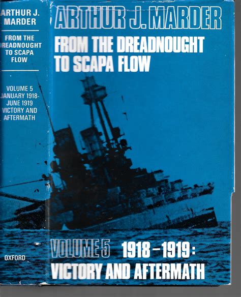 Read Online From The Dreadnought To Scapa Flow Volume 5 Victory And Aftermath January 1918 June 1919 
