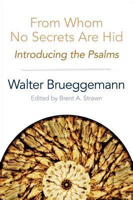 Download From Whom No Secrets Are Hid Introducing The Psalms 