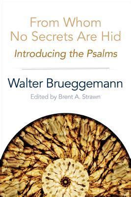 Read From Whom No Secrets Are Hid Introducing The Psalms 