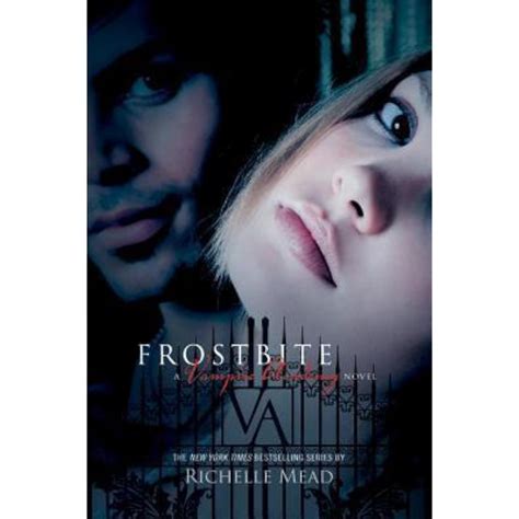 Frostbite Vampire Academy 2 Frostbite Bk 2