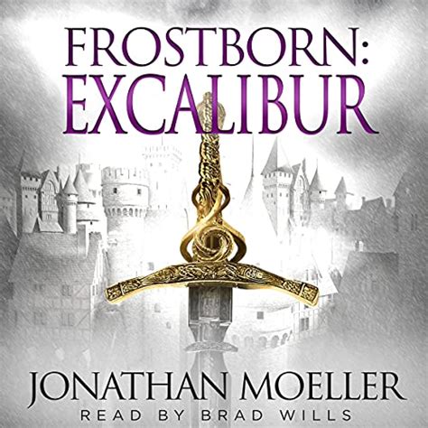 Read Online Frostborn Excalibur Frostborn 13 