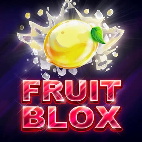 fruit blox slot ktdk