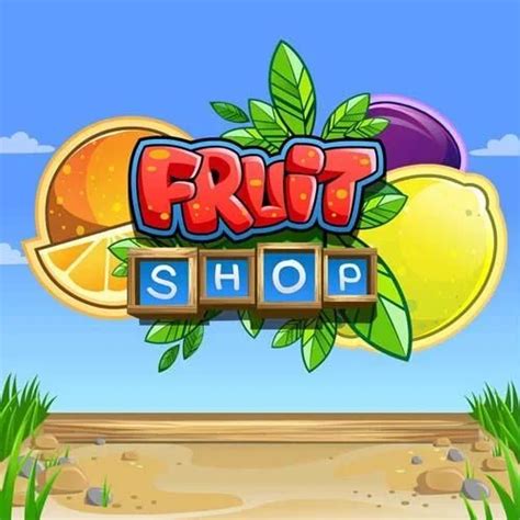 fruit shop slot demo nssq