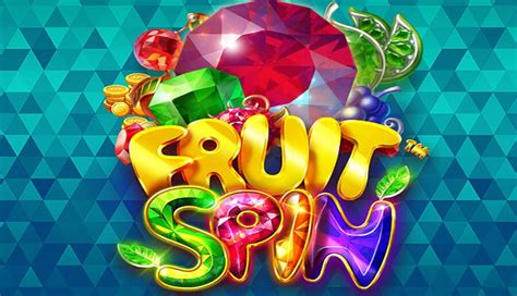 fruit spin slot Die besten Online Casinos 2023