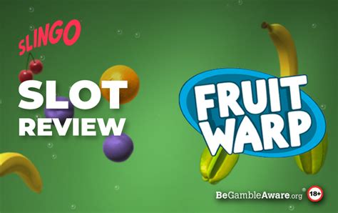 fruit warp slot review nhlc france