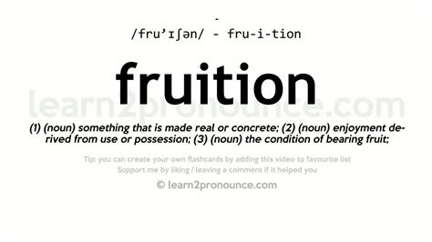 Fruition Meaning