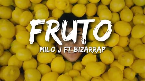 Fruto Milo J Letra