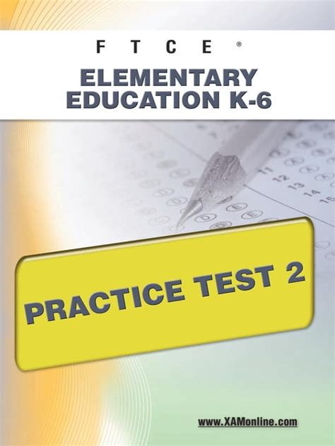 Ftce Elementary Education K 6 Practice Test Amp K  6 Math - K--6 Math