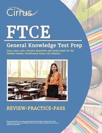 Ftce General Knowledge Test Prep 2015 2016 Study Guide Book Practice Test Questions For The Florida Teacher Certification Examination Ftce